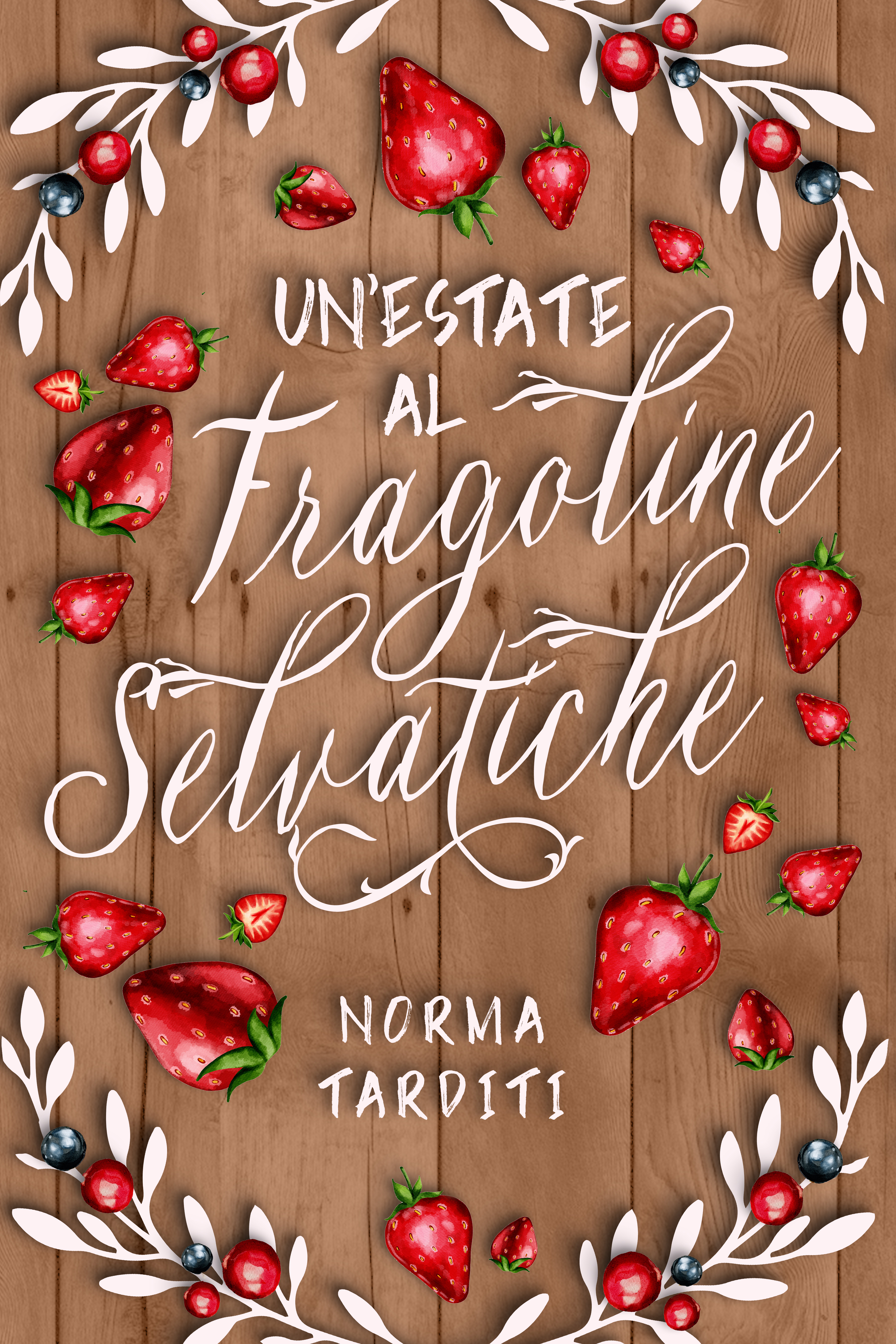 Copertina di Un’estate al Fragoline Selvatiche
